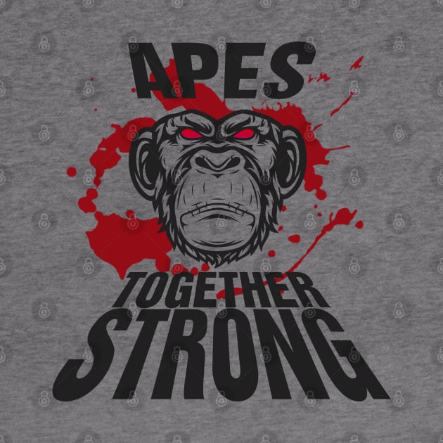 APES TOGETHER STRONG #5 by RickTurner